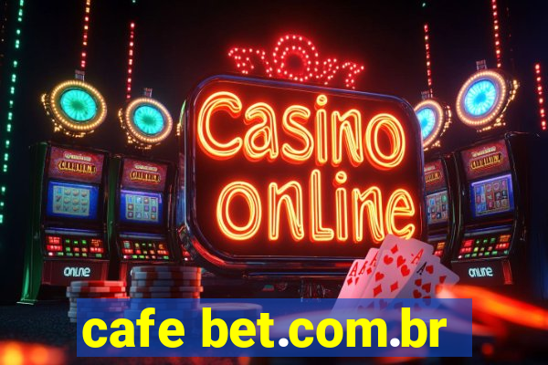 cafe bet.com.br